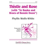 Thistle & Rose (W/ye Banks & Braes)
