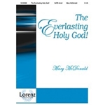 Everlasting Holy God