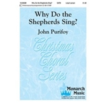 Why Do The Shepherds Sing