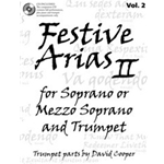 Festive Arias For Soprano & Trumpet