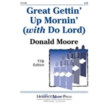 Great Gettin' Up Mornin'/Do Lord