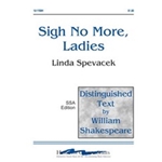 Sigh No More Ladies