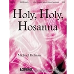 Holy Holy Hosanna