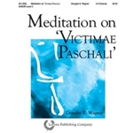 Meditation On Victimae Paschali