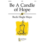 Be A Candle Of Hope