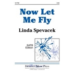 Now Let Me Fly