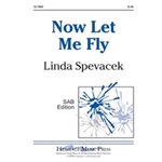 Now Let Me Fly