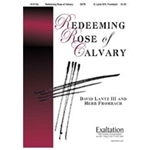 Redeeming Rose Of Calvary