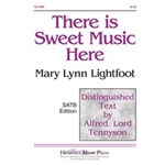 There Is Sweet Music Here