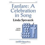 Fanfare  A Celebration In Song