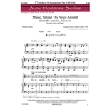 Music Spread Thy Voice Around