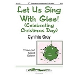 Let Us Sing With Glee