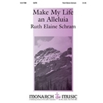 Make My Life An Alleluia