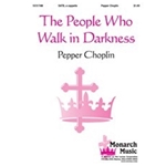 People Who Walk In Darkness
