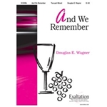And We Remember