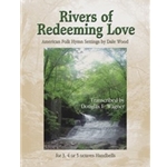 Rivers Of Redeeming Love