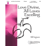 Love Divine All Loves Excelling