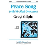 Peace Song (With We Shall Overcome)