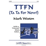 Ttfn (Ta Ta For Now)