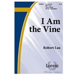 I Am The Vine