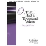 O That I Had A Thousand Voices
