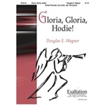 Gloria Gloria Hodie