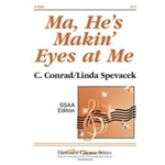 Ma He's Makin' Eyes At Me