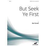 But Seek Ye First