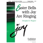 Easter Bells With Joy Are Ringing