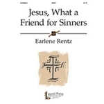Jesus What A Friend For Sinners