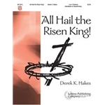 All Hail The Risen King