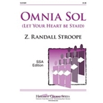 Omnia Sol (Let Your Heart Be Staid)