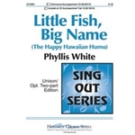 Little Fish Big Name