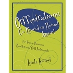 Orffestrations Go 'round In Round Again