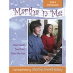 Martha 'n Me  Book 4