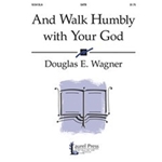 And Walk Humbly With Your God