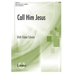 Call Him Jesus