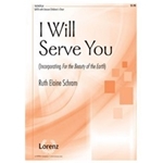 I Will Serve You
