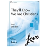 They'll Know We Are Christians