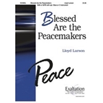 Blessed Are The Peacemakers