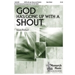 God Has Gone Up With A Shout
