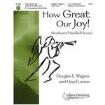 How Great Our Joy  Medley