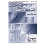 I Want Jesus To Walk With Me