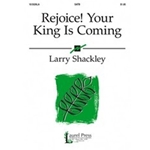 Rejoice Your King Is Coming