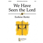 We Have Seen The Lord