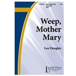 Weep Mother Mary