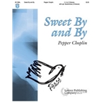 Sweet By & By