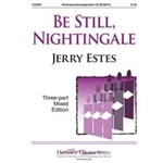 Be Still Nightingale