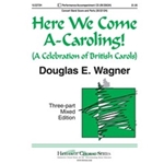 Here We Come A-caroling