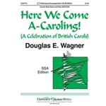 Here We Come A-caroling